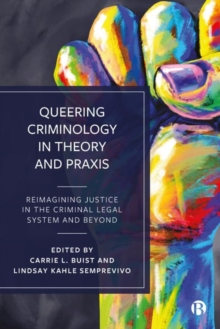 Image for Queering Criminology in Theory and Praxis