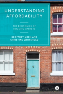 Image for Understanding affordability  : the economics of housing markets