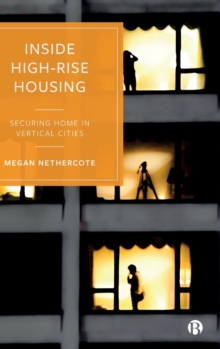 Image for Inside high-rise housing  : securing home in vertical cities