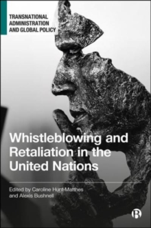 Image for Whistleblowing and Retaliation in the United Nations