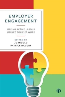 Image for Employer engagement  : making active labour market policies work