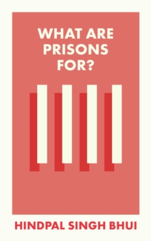 Image for What are prisons for?