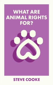 Image for What Are Animal Rights For?