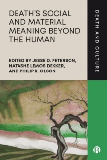 Image for Death's social and material meaning beyond the human