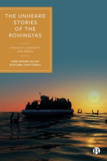 Image for The Unheard Stories of the Rohingyas