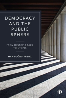Image for Democracy and the Public Sphere