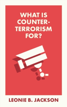 Image for What Is Counterterrorism For?