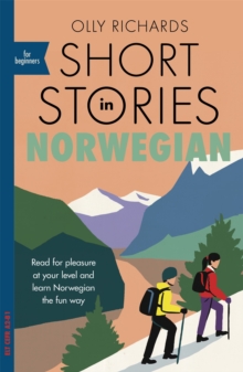 Image for Short stories in Norwegian for beginners  : read for pleasure at your level, expand your vocabulary and learn Norwegian the fun way!