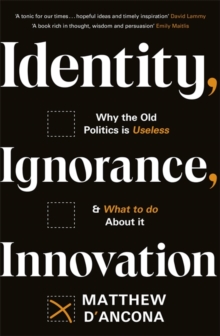 Image for Identity, Ignorance, Innovation