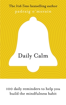 Image for Daily calm  : 100 daily reminders to help you build the mindfulness habit