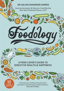 Image for Foodology  : a food-lover's guide to digestive health & happiness
