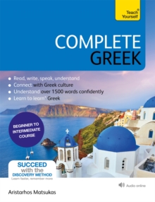 Image for Complete Greek  : learn to read, write, speak and understand Greek