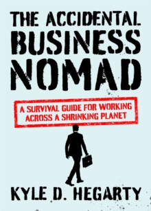 Image for The Accidental Business Nomad