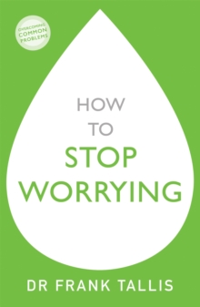 Image for How to Stop Worrying