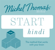 Start Hindi New Edition (Learn Hindi with the Michel Thomas Method)