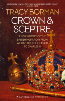Image for Crown & sceptre  : 1000 years of kings and queens