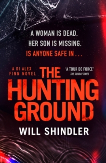 The Hunting Ground: A gripping detective novel that will give you chills