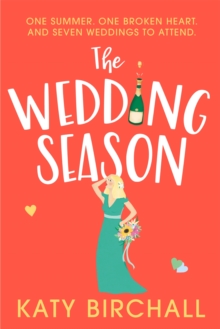 The Wedding Season: the feel-good and funny romantic comedy perfect for summer!