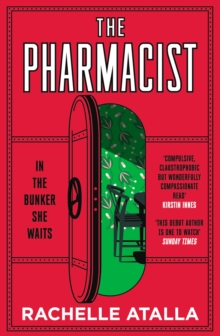 The Pharmacist: The most gripping and unforgettable debut