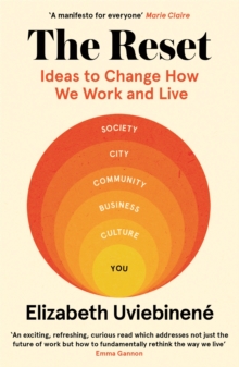 Image for The reset  : ideas to change how we work and live