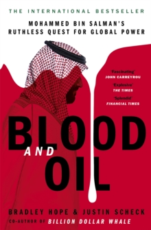 Image for Blood and oil  : Mohammed bin Salman's ruthless quest for global power