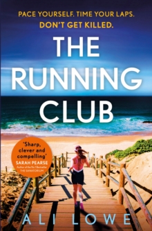 The Running Club: the gripping new novel full of twists, scandals and secrets