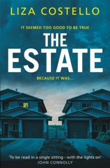 The Estate: A sinister, edge-of-your-seat psychological thriller