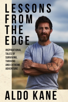 Image for Lessons from the edge  : extreme, remote and hostile