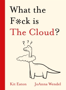 Image for What the f*ck is the Cloud?
