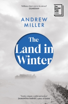 The Land in Winter - Miller, Andrew