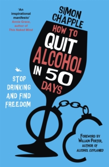 How to Quit Alcohol in 50 Days: Stop Drinking and Find Freedom