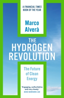 The Hydrogen Revolution: a blueprint for the future of clean energy