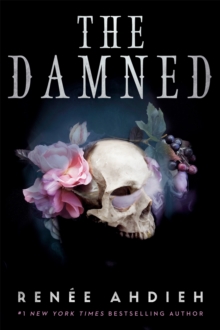 The Damned: The second instalment of The Beautiful series by New York Times bestselling author