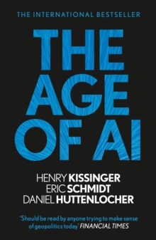 Image for The age of AI  : and our human future