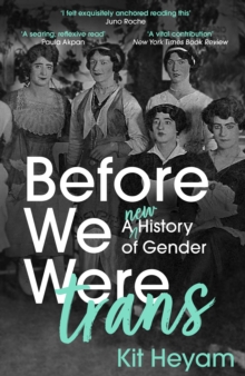 Cover for: Before We Were Trans