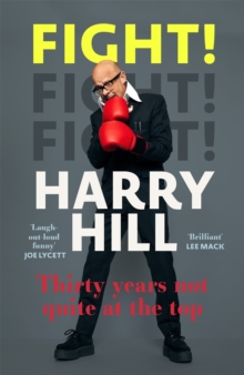 Image for Fight!  : thirty years not quite at the top