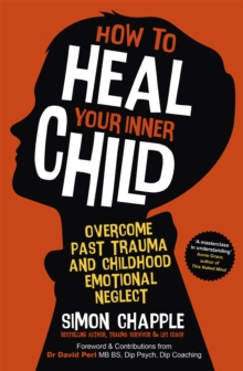 Image for How to Heal Your Inner Child
