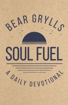 Image for Soul fuel  : a daily devotional