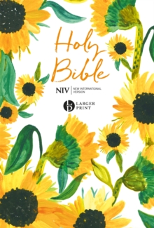 NIV Larger Print Soft-tone Bible: Sunflowers