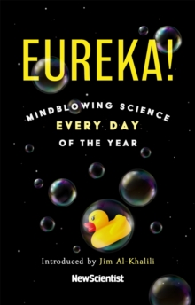 Eureka!: Mindblowing Science Every Day of the Year