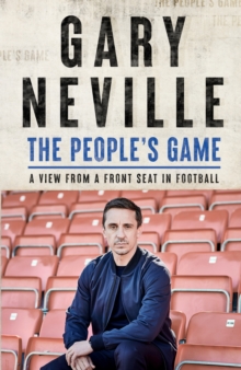 Image for The People's Game: How to Save Football