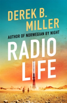 Radio Life: ‘Gripping, clever, frightening’ Val McDermid