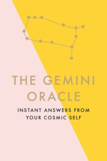Image for The Gemini oracle  : instant answers from your cosmic self