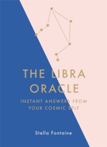 Image for The Libra oracle  : instant answers from your cosmic self