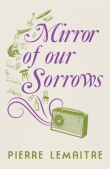 Mirror of our Sorrows