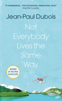 Image for Not Everybody Lives the Same Way
