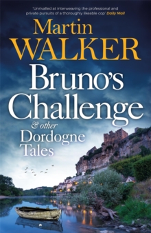 Image for Bruno's challenge & other Dordogne tales