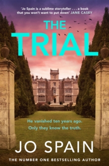 The Trial: the new gripping page-turner from the author of THE PERFECT LIE