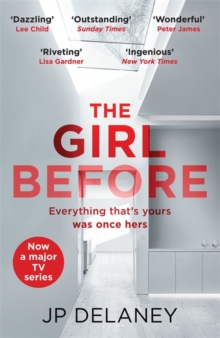 The Girl Before: The addictive million-copy bestseller – now a major must-watch TV series