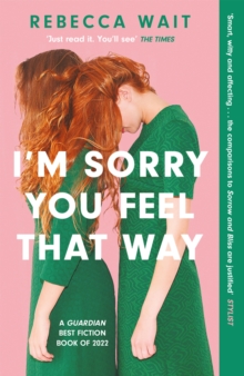 Image for I'm sorry you feel that way